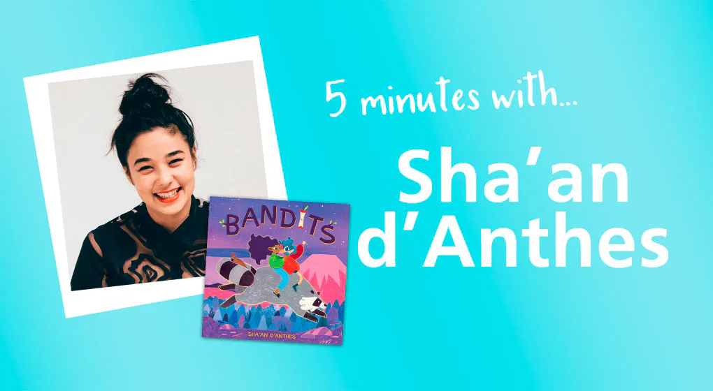 5 minutes with... Sha'an d'Anthes