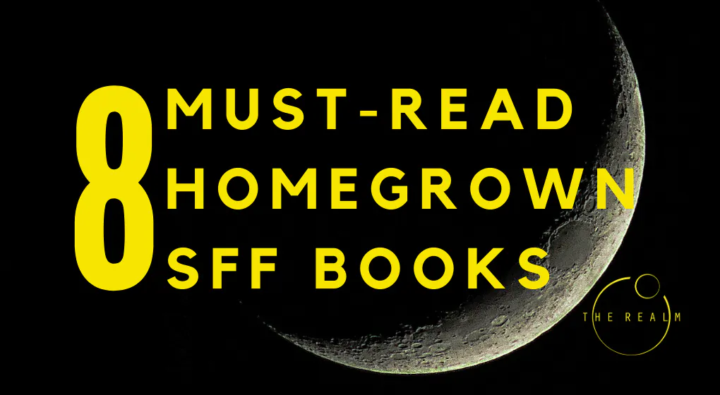8 Must-Read Homegrown SFF Books