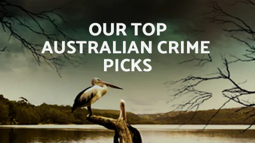 Stop what you’re reading. These Australian set crime novels need to be next on your list. 