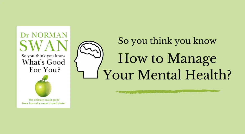 How To Manage Your Mental Health