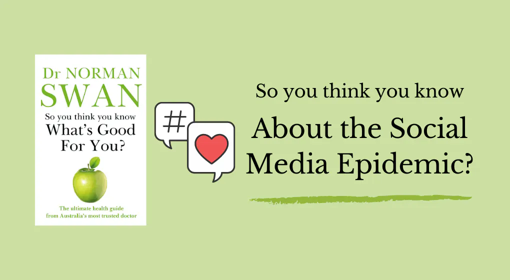 The Social Media Epidemic 