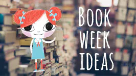 Book Week Costume Ideas 2018