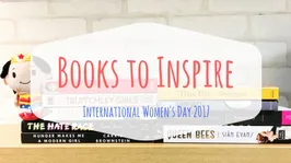 Books to Inspire on International Women's Day