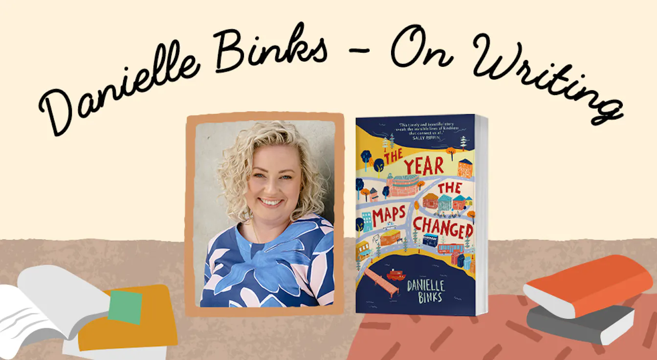 Danielle Binks on Writing