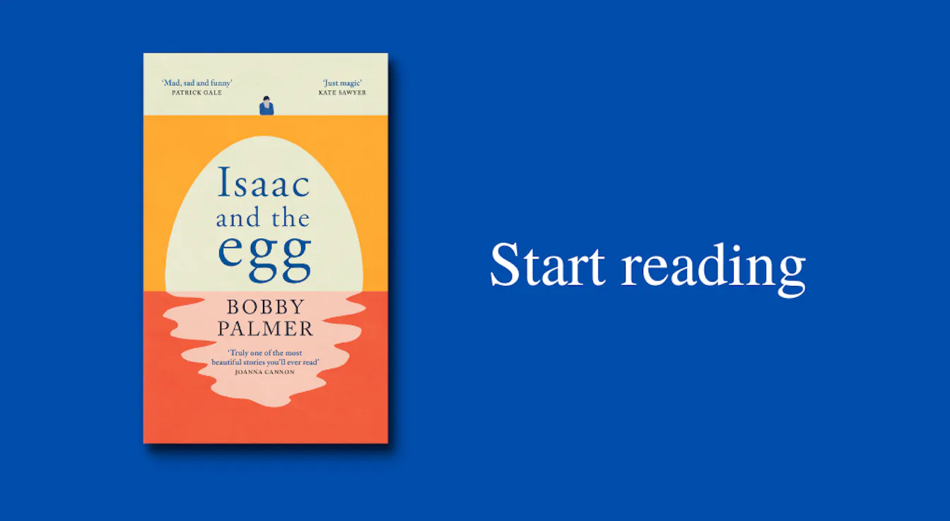 Read an extract from Isaac and the Egg by Bobby Palmer