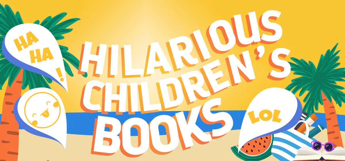Hilarious Books For Kids