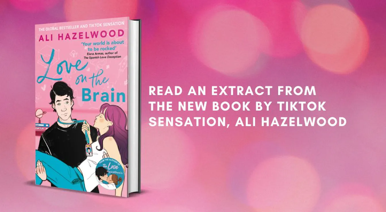 Read an exclusive extract from Love on the Brain