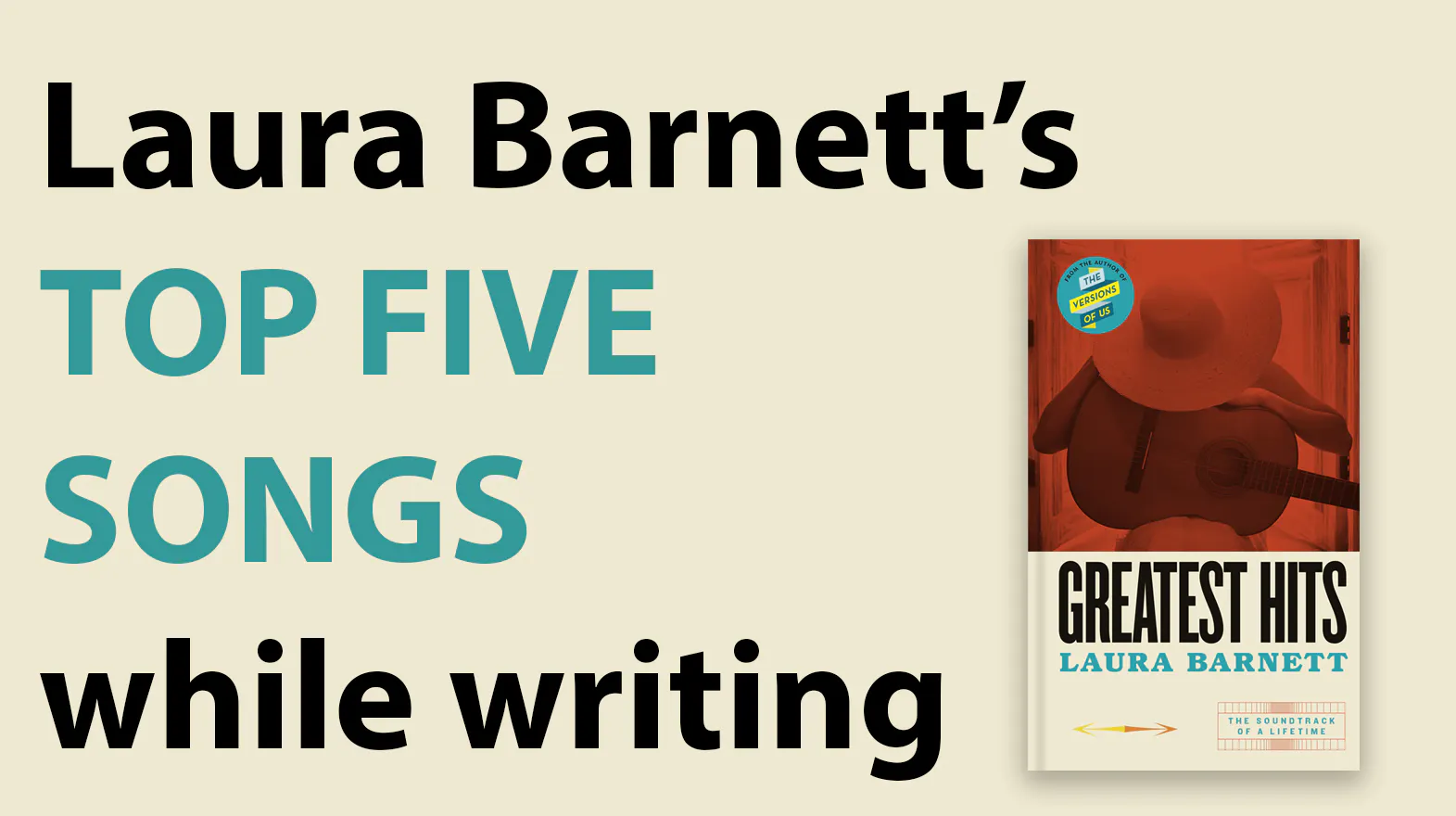 Top Five Songs I listened to while writing Greatest Hits