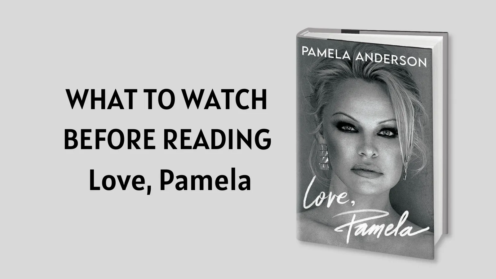 Top 10 Pamela Anderson Movies & TV Shows to Watch Before Reading Love, Pamela