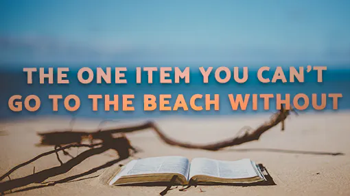 The one item you can’t go to the beach without