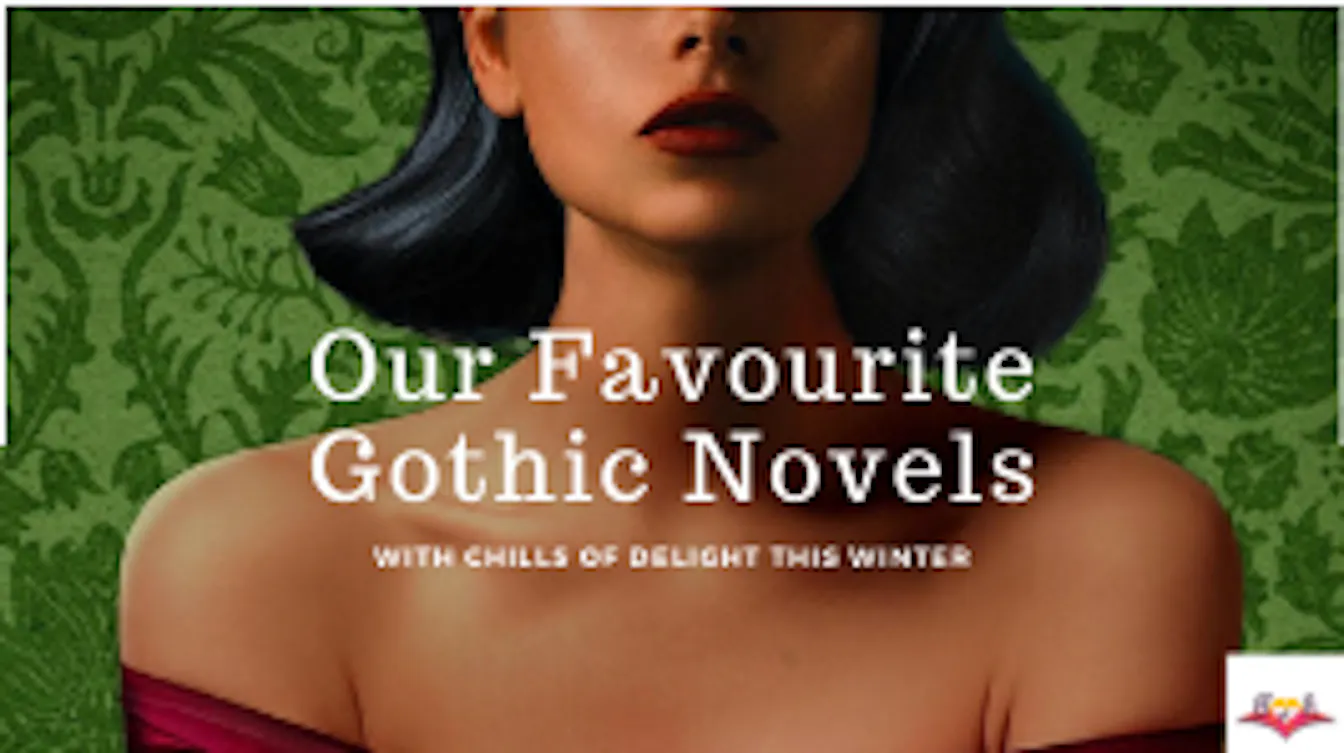 6 Gothic Tales to Give You Chills This Winter