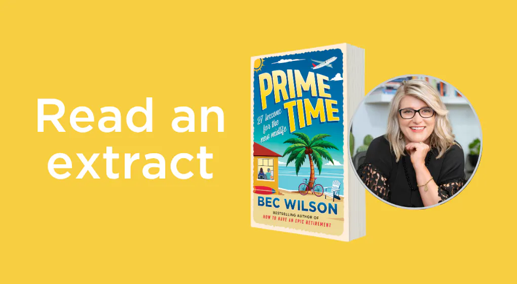 Start reading Prime Time by Bec Wilson