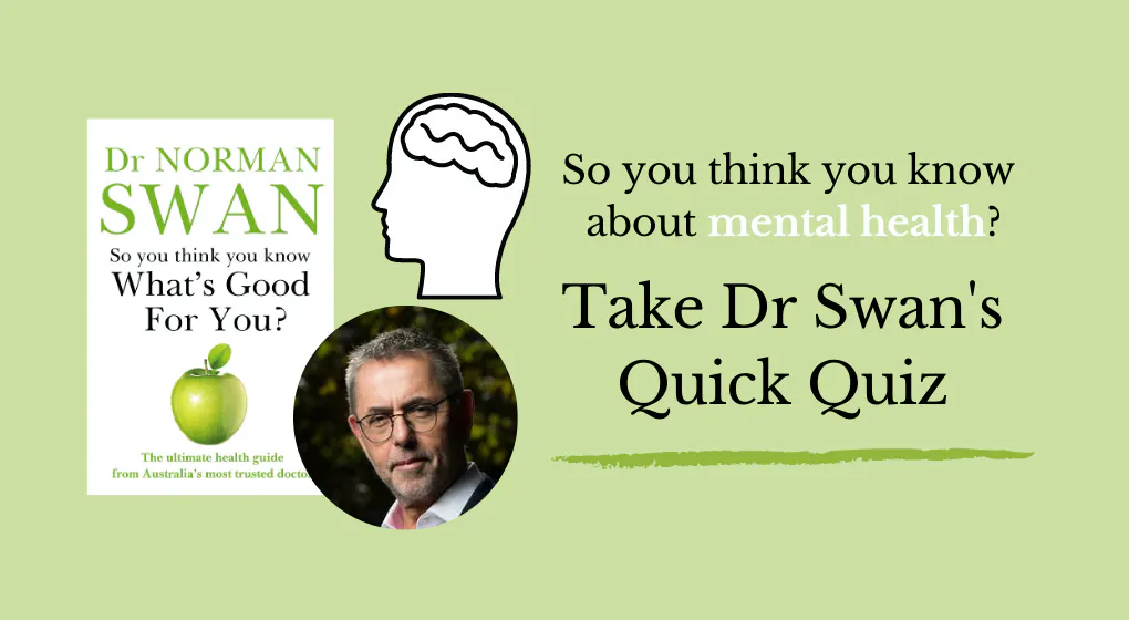Take Our Quiz to Test Your Knowledge on Mental Health