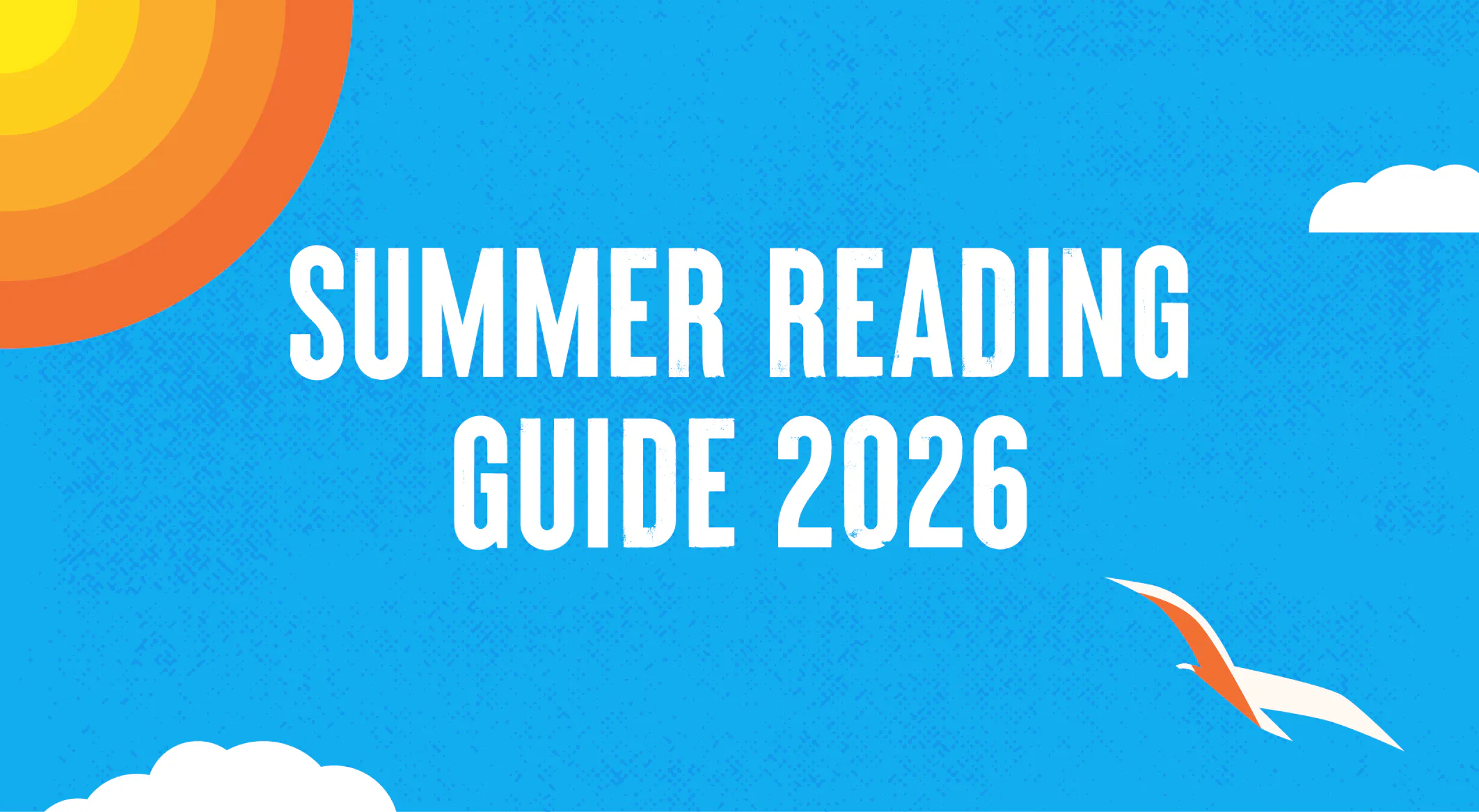 Summer Reading Guide 2026