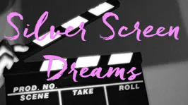 Silver Screen Dreams