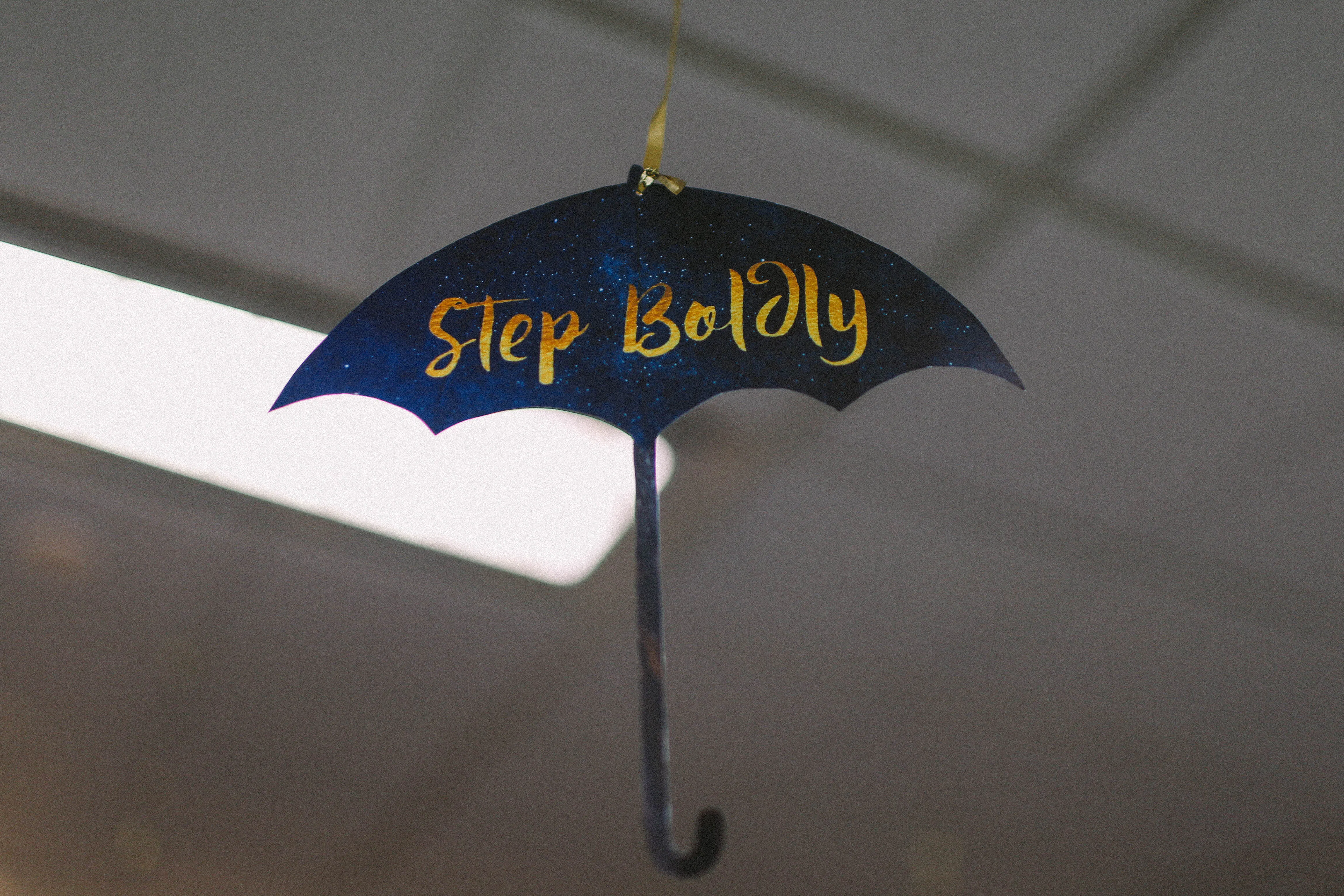 Step Boldly