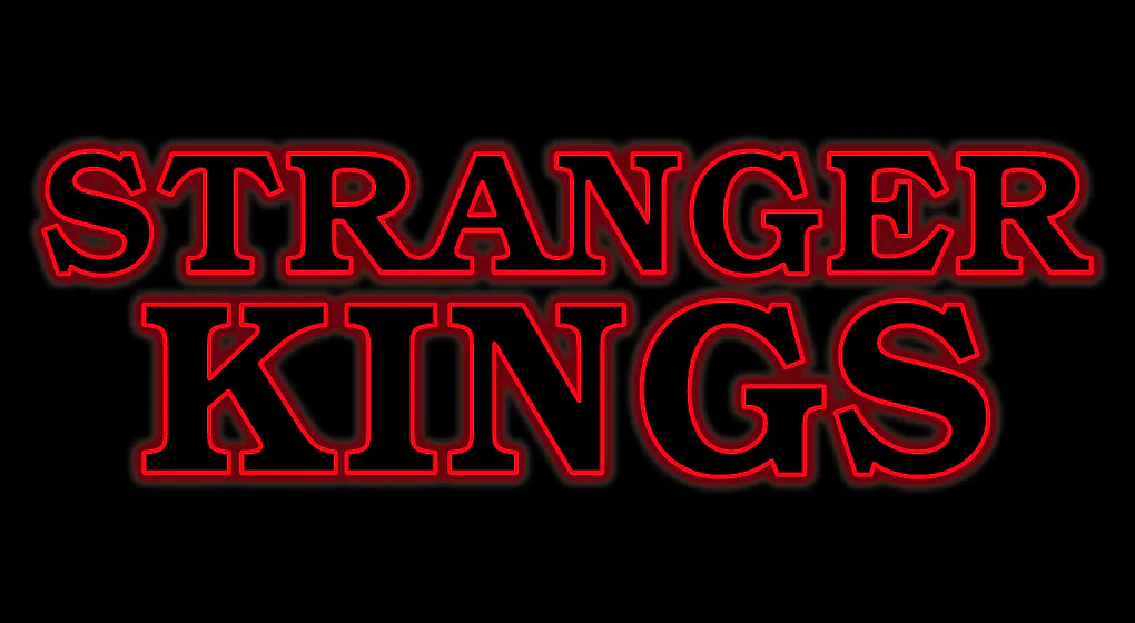 Stranger Kings