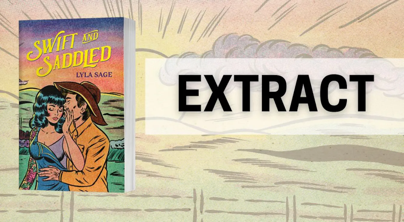 Read an Exclusive Extract of Swift and Saddled