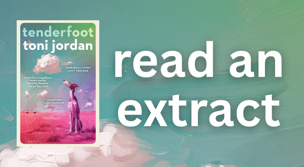 Read an extract from Tenderfoot