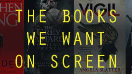 The Books The Realm Want to See on Screen