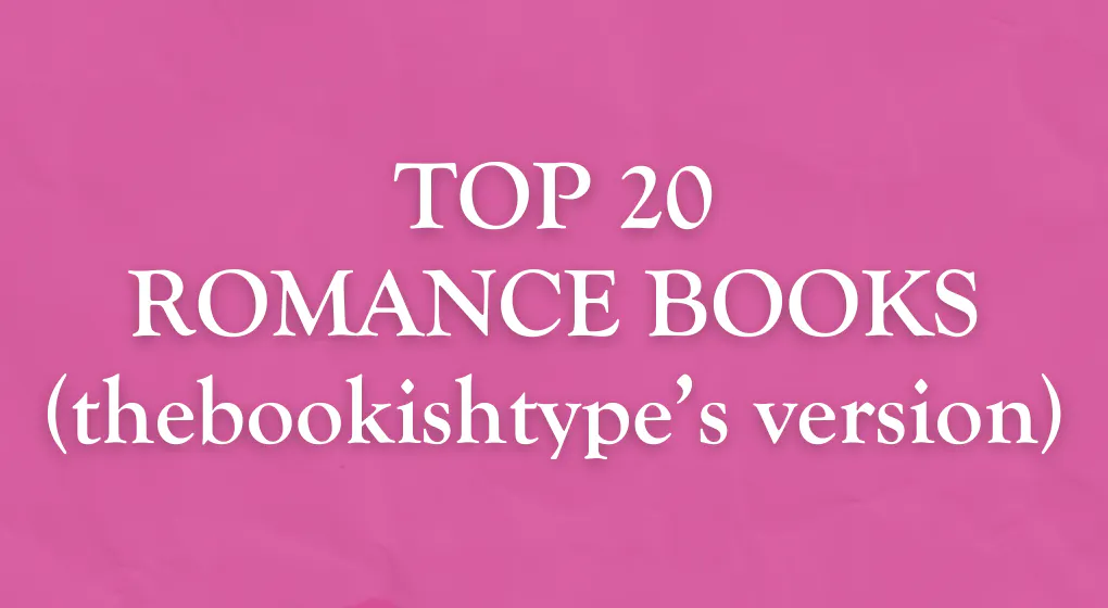 Our Top 20 Romance Books as voted by YOU! 