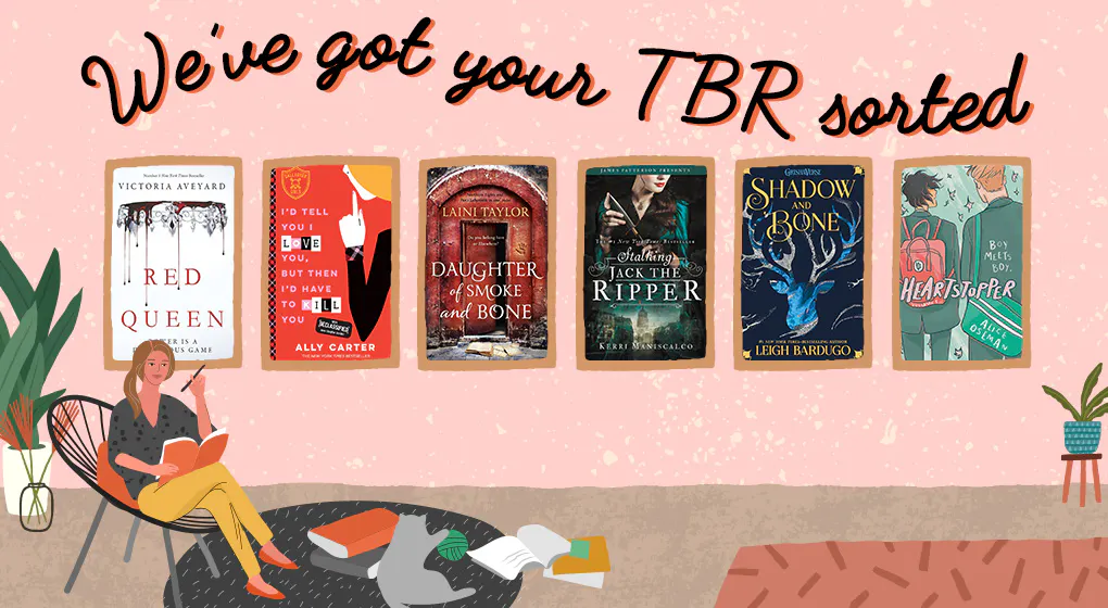 We've got your YA TBR pile sorted!