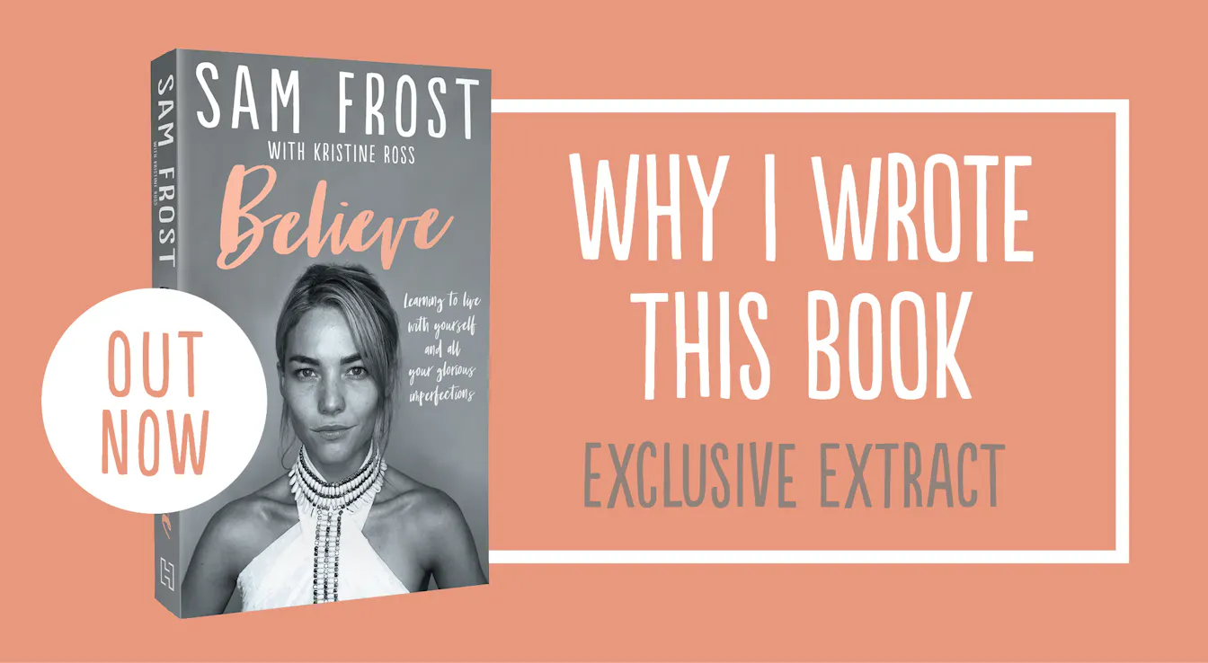 Sam Frost: Why I Wrote This Book