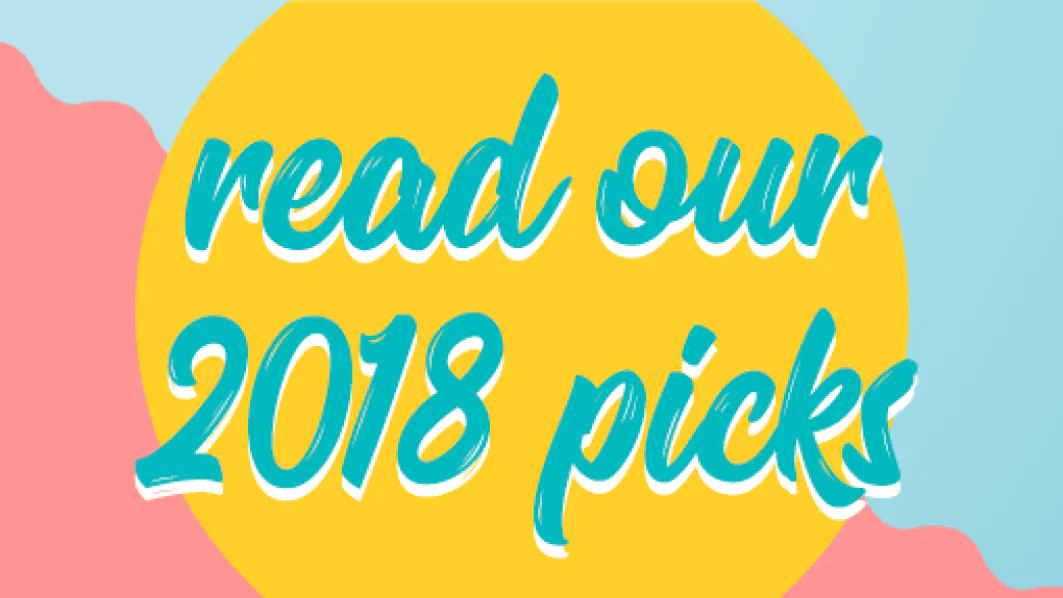 Read Our 2018 Picks