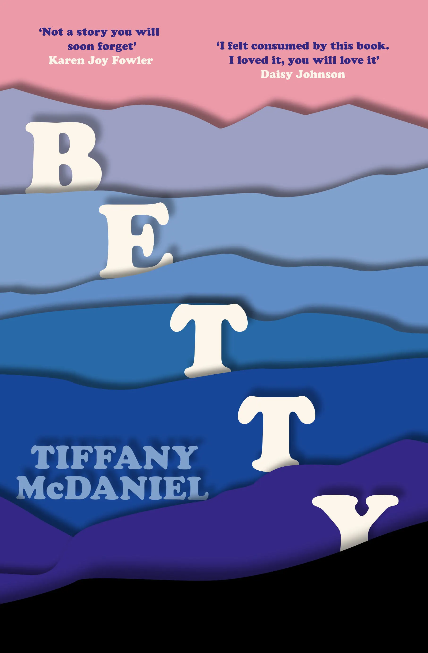 Betty by Tiffany McDaniel