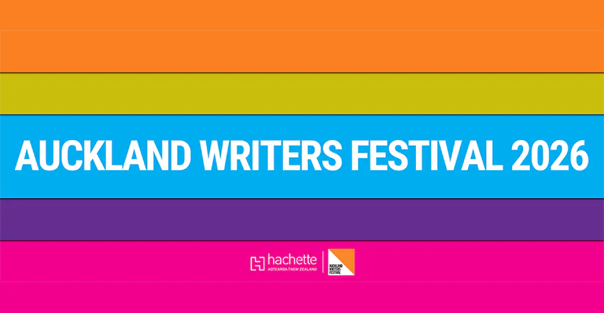 Our authors at Auckland Writers Festival 2026