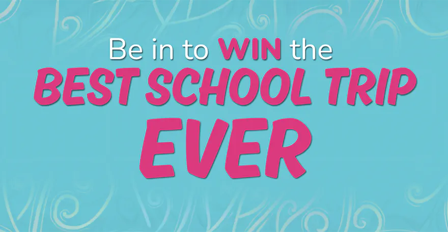 The BEST school trip EVER