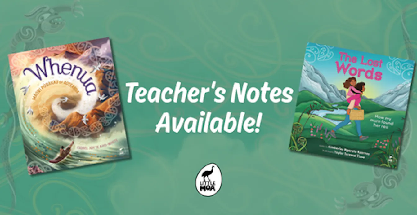 Teacher's Notes: The Lost Words and Whenua