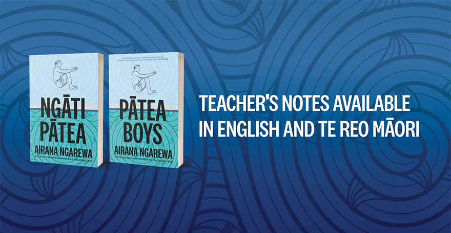 Pātea Boys Teacher's Notes