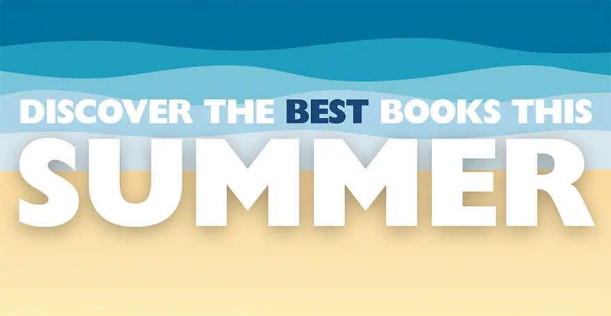Discover the Best Books this Summer