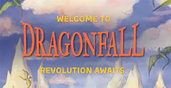 Welcome to Dragonfall