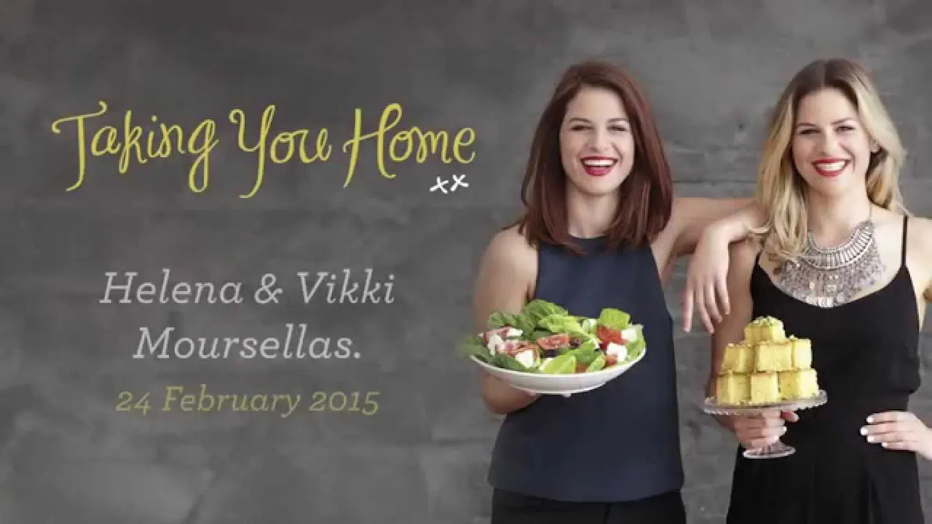 Taking You Home - Helena & Vikki's Favourite Recipes