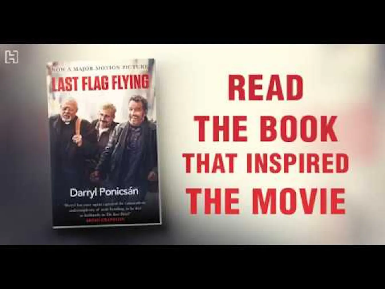 Last Flag Flying | Film Trailer