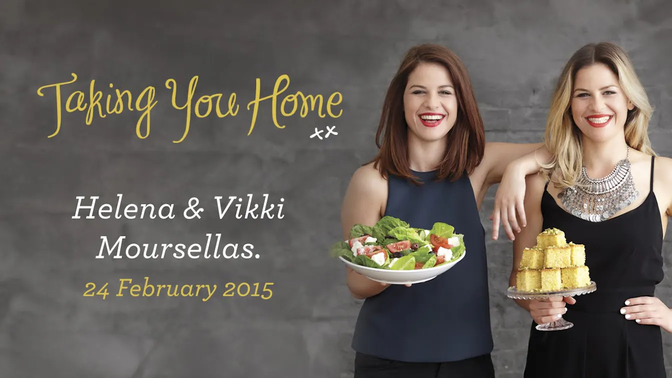 Taking You Home - Helena & Vikki Moursellas
