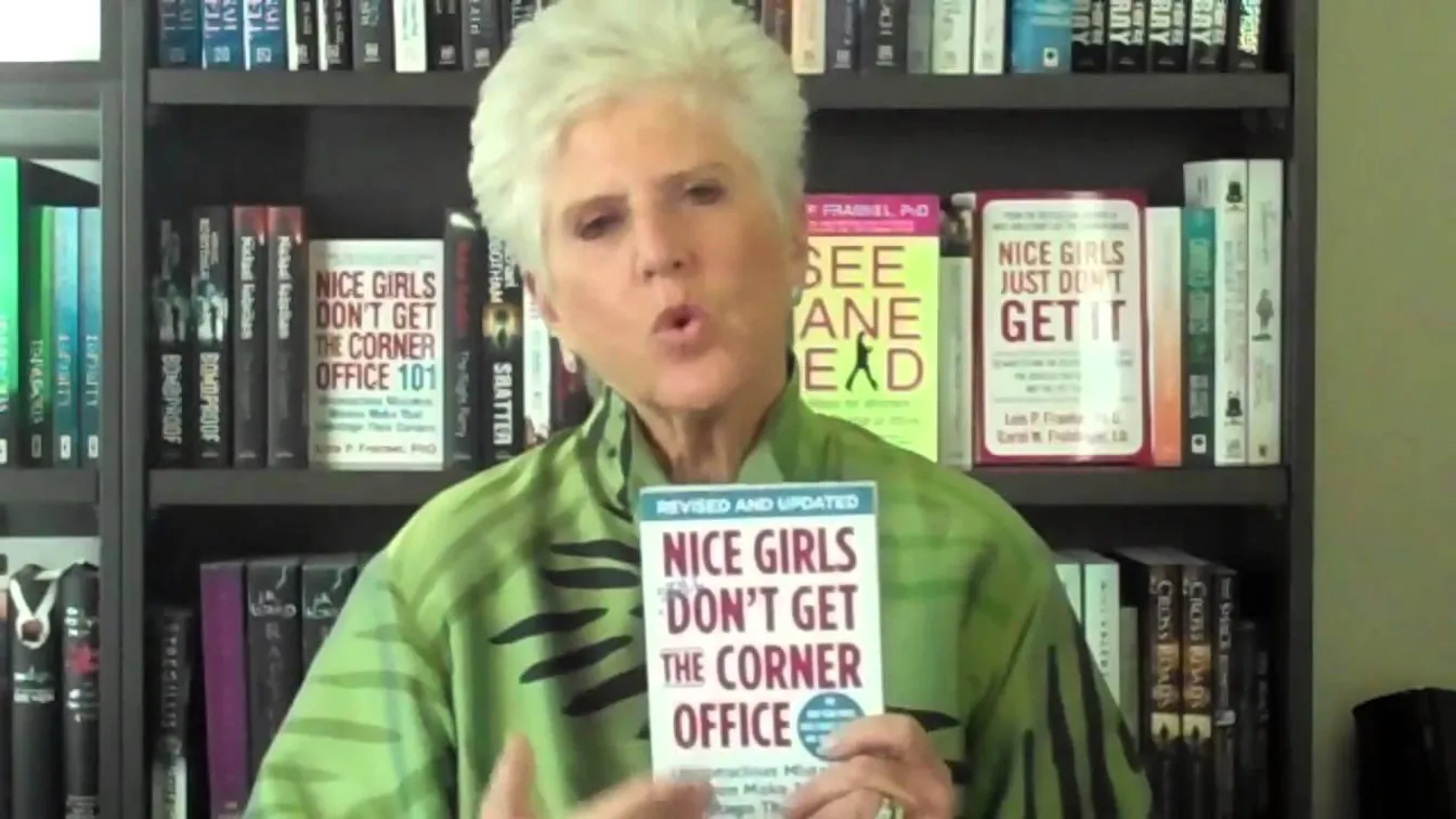 Lois Frankel talks about Nice Girls Still Don't Get the Corner Office