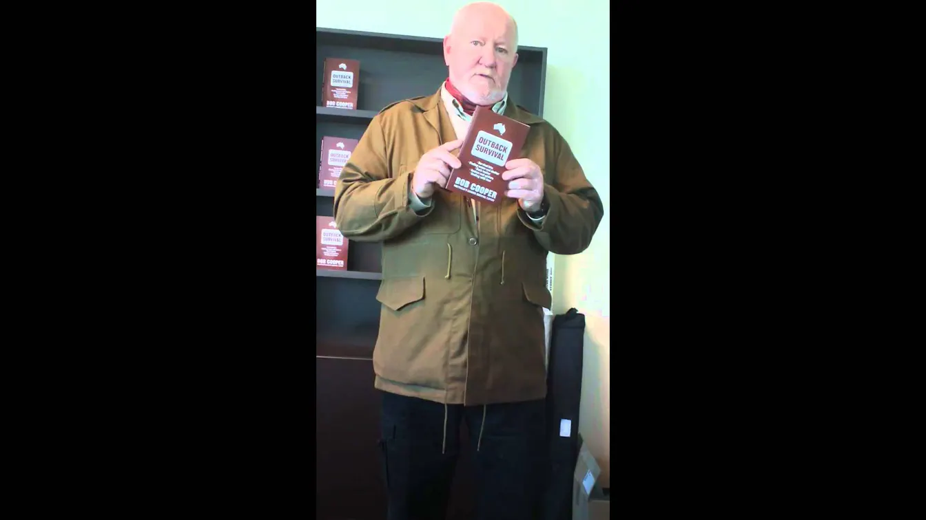 Bob Cooper on his guide to surviving in the bush - OUTBACK SURVIVAL