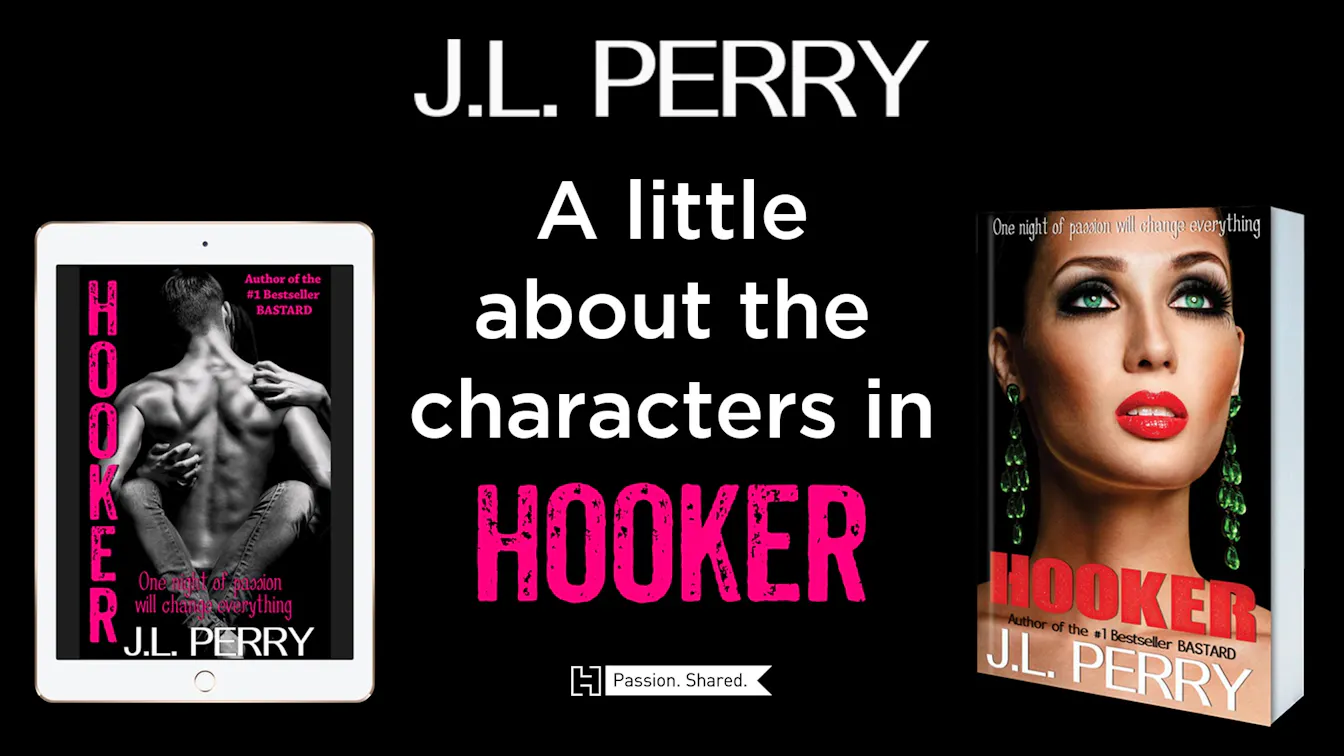 JL Perry Introduces the Characters in Hooker